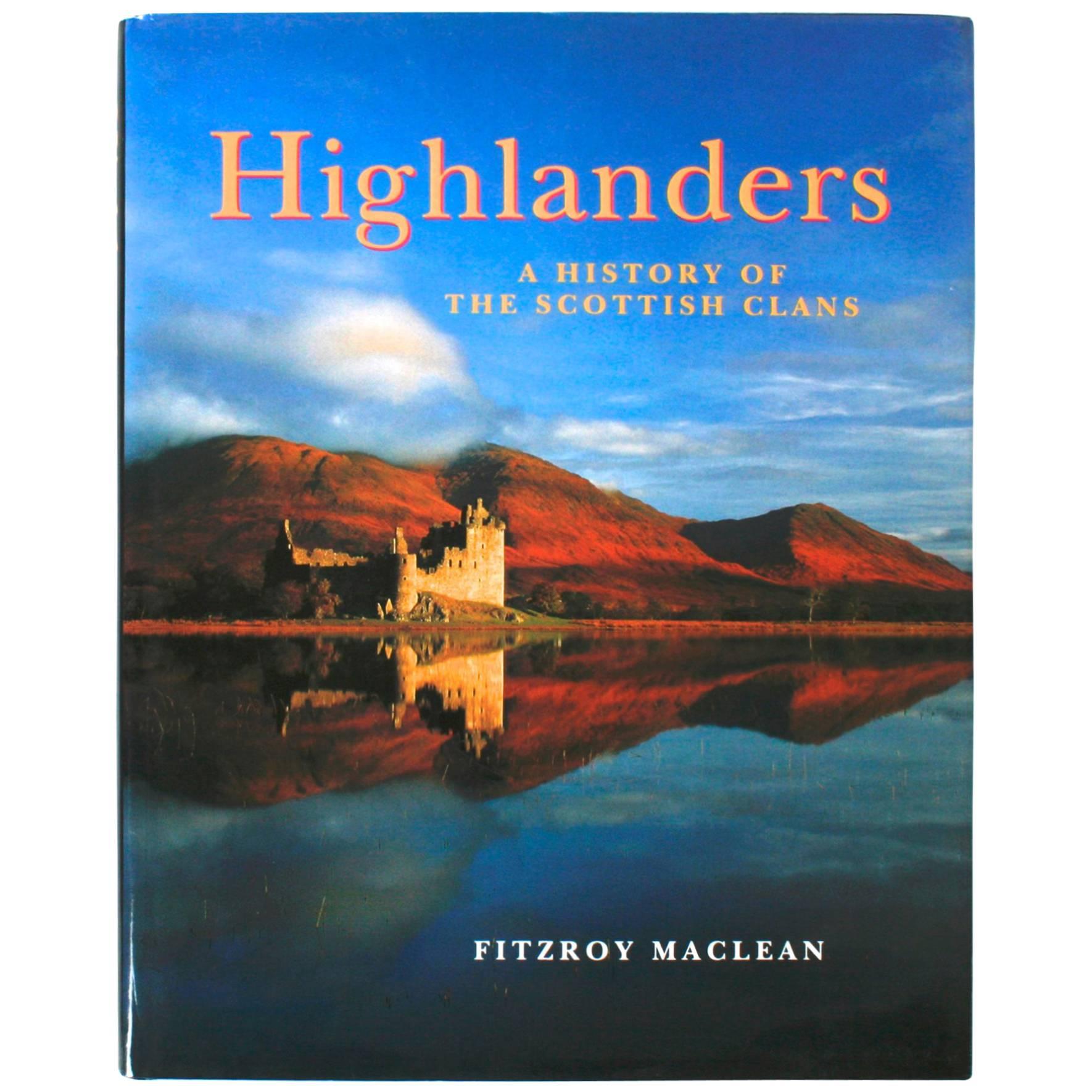 Highlanders, A History of the Scottish Clans, First Edition