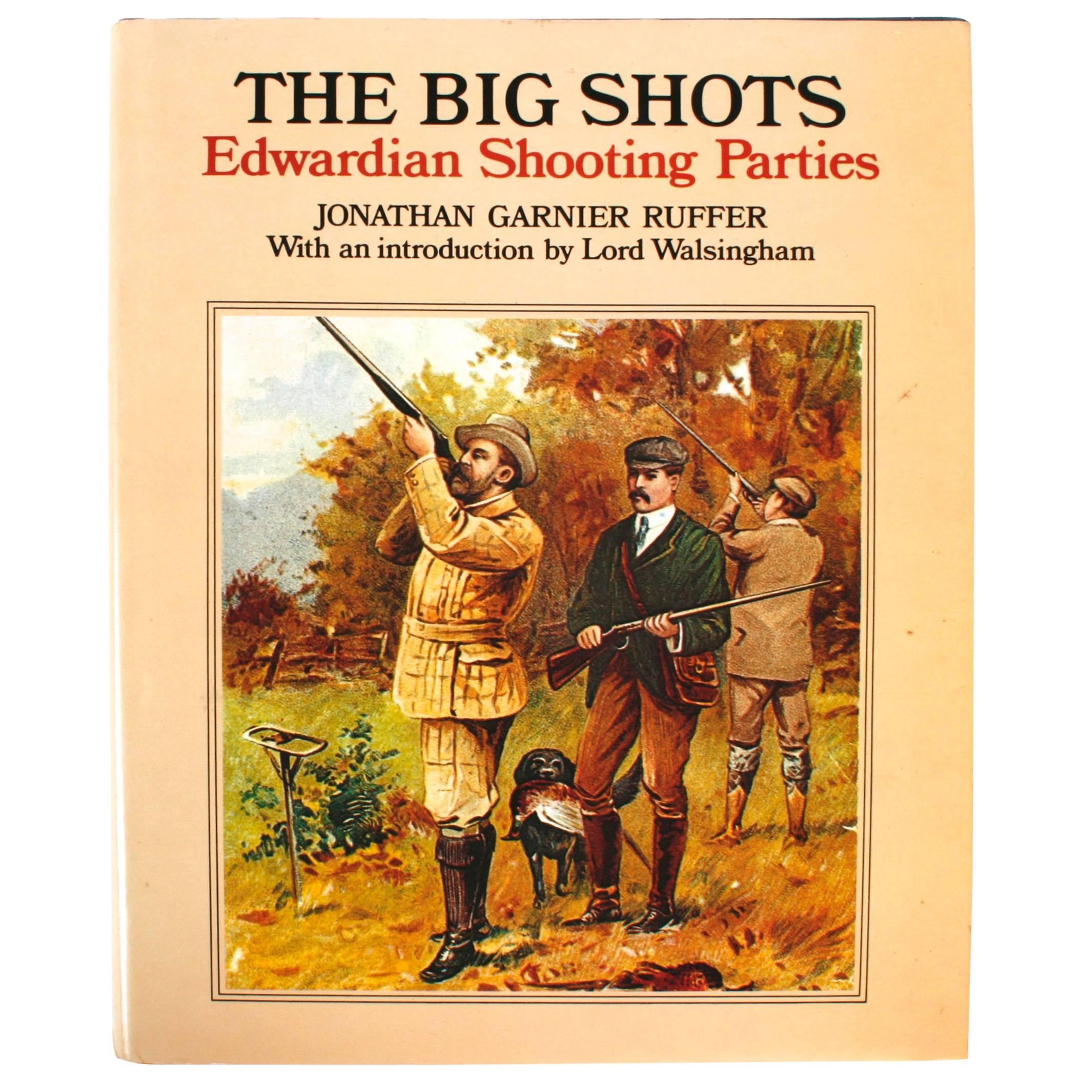 Big Shots, Edwardian Shooting Parties, First Edition For Sale