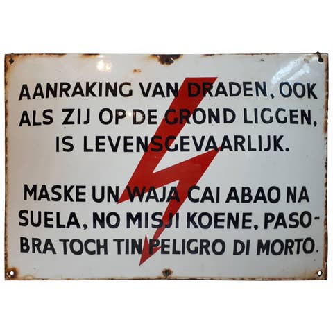 Enamel Warning Sign in Dutch and Papiamentu / Papiamento Language, ca.1960