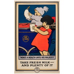 Original Empire Marketing Board Poster for Fresh Milk, Health Unto His Majesty