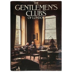 Vintage "The Gentleman’s Clubs of London – Anthony Lejeune & Malcolm Lewis" Book
