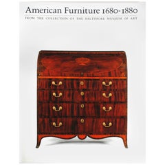 American Furniture 1680-1880, Collection From the Baltimore Museum of Art