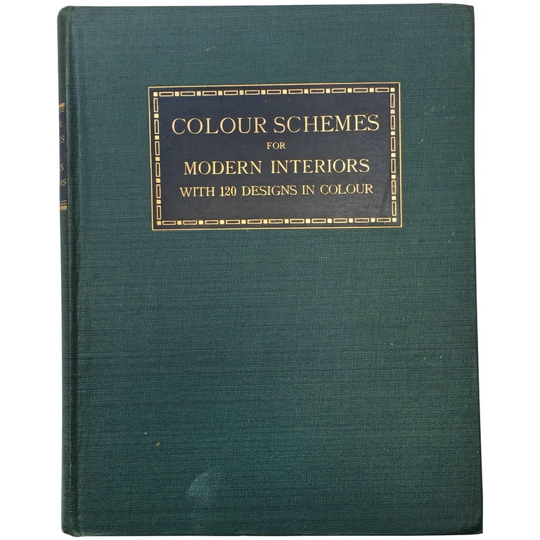 Colour Schemes For Modern Interiors 1923 Colour Schemes For Modern Interiors 1923