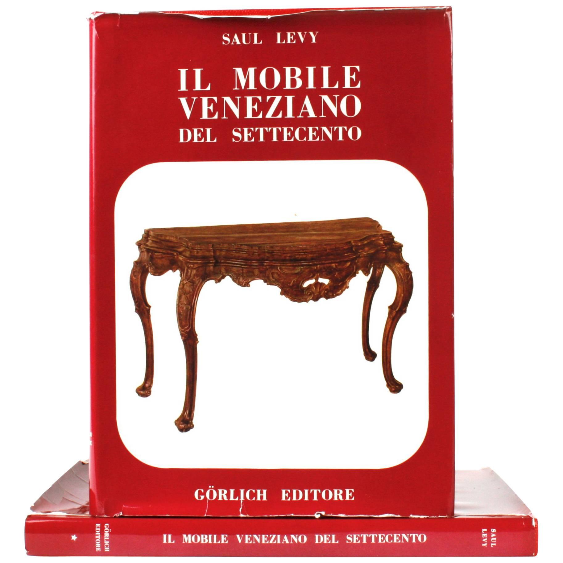  Il Mobile Veneziano del Settecento Volumes I & II, First Editions
