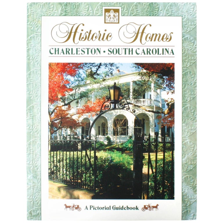 Historic Homes of Charleston, South Carolina For Sale