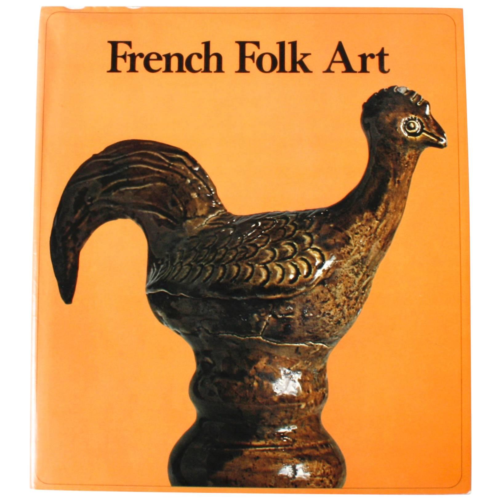 French Folk Art, First Edition For Sale
