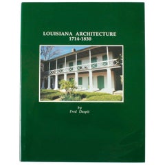 Arquitectura de Luisiana 1714-1830 por Fred Daspit, Primera edición