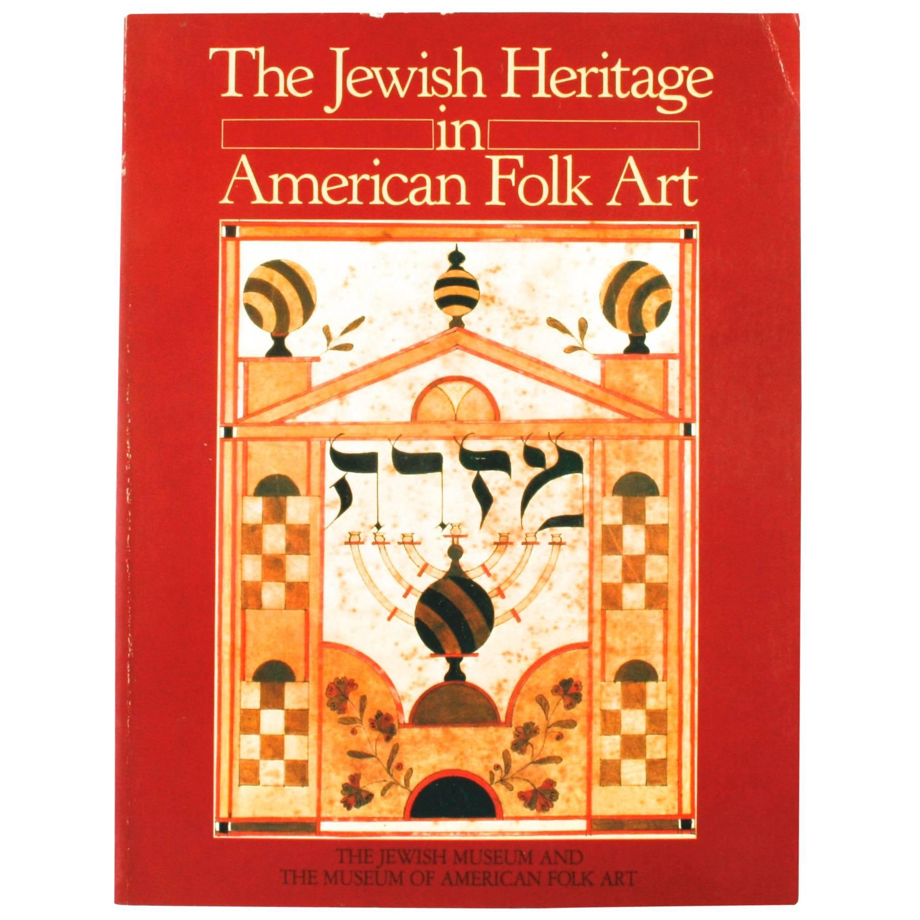 The Jewish Heritage in American Folk Art