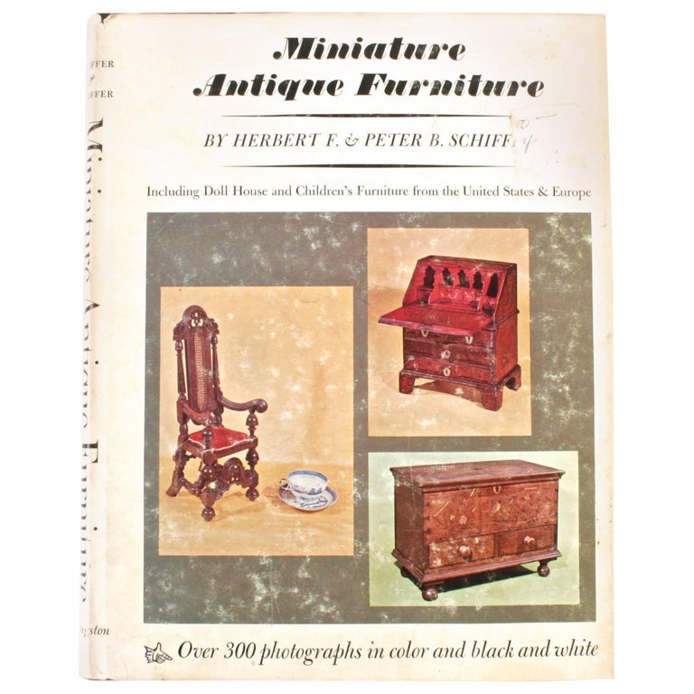 Miniature Antique Furniture, First Edition For Sale at 1stDibs