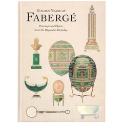 Antique Golden Years of Faberge, Drawings and Objects from the Wigstrom Workshop ‘Book’
