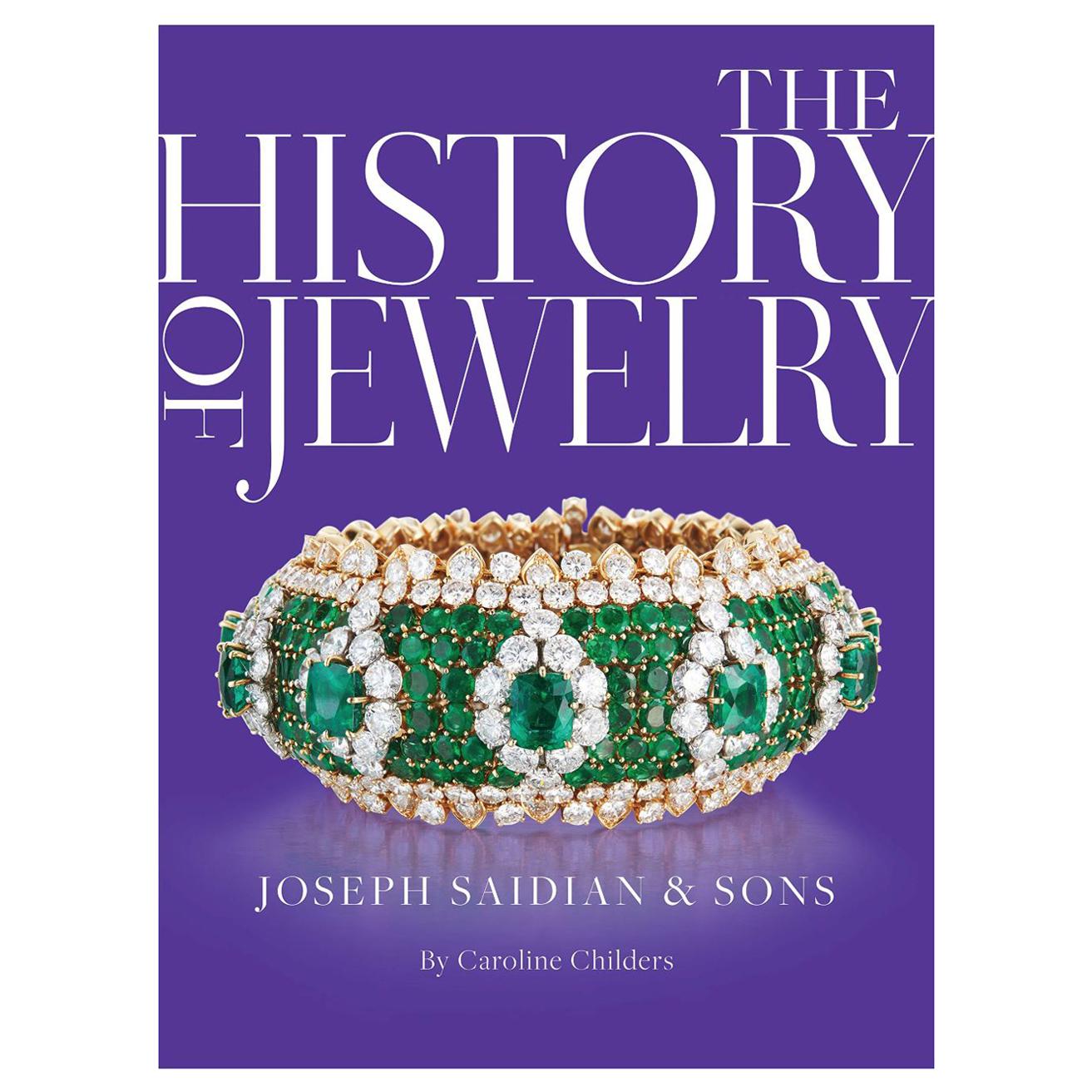 "The History of Jewelry" Joseph Saidian and Sons published by Rizzoli   