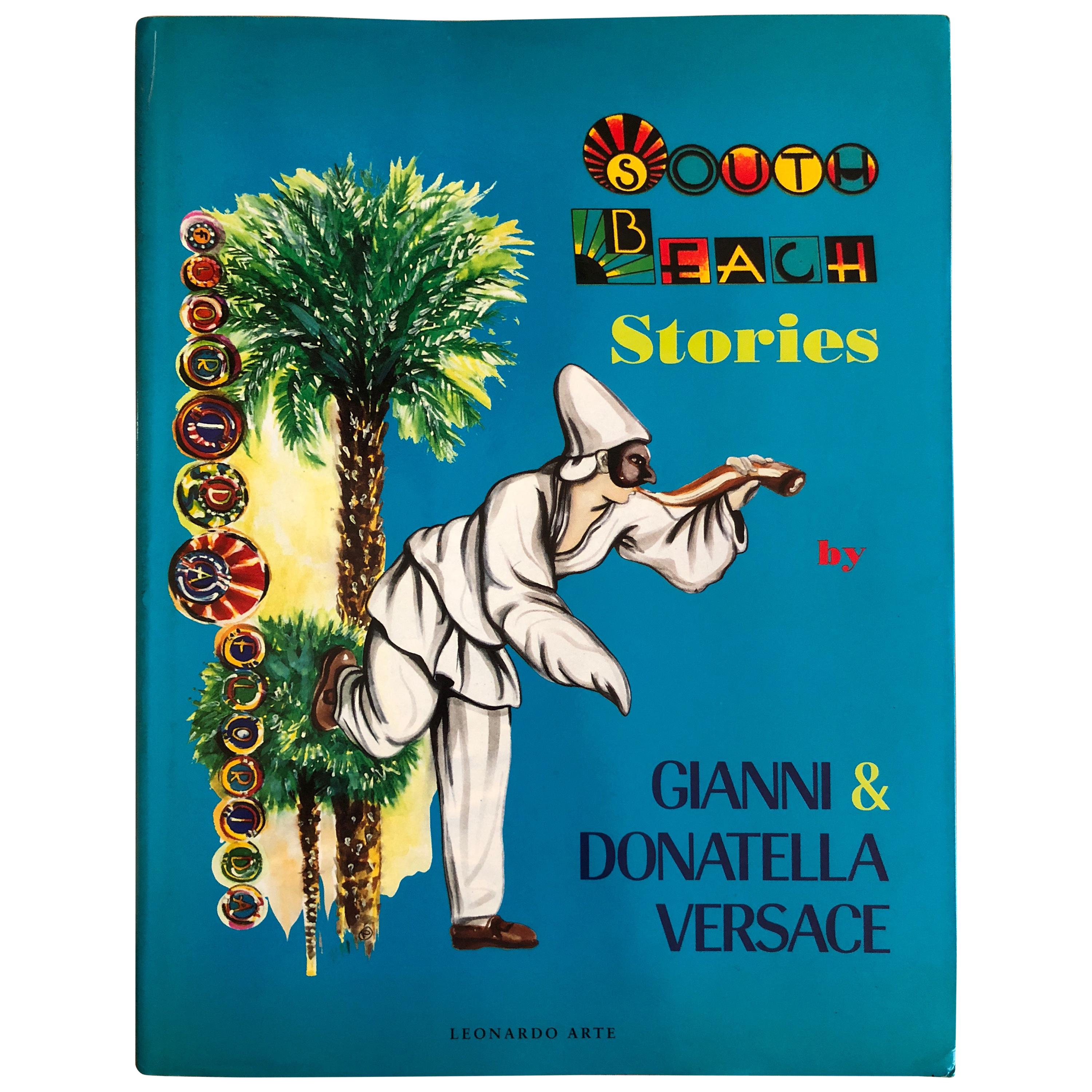 Gianni and Donatella Versace " South Beach Stories" Rare 1993 Book Leonardo Arte For Sale