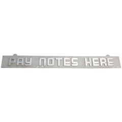 Bank Sign 'Pay Notes Here'