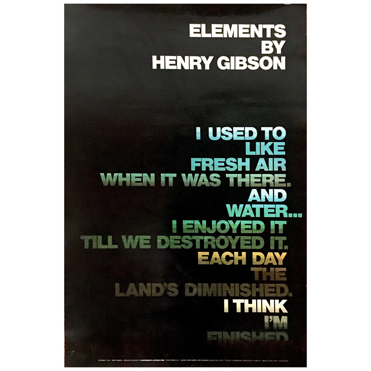 Modern Period American Environmental Poster with Poem by Henry Gibson, 1970 For Sale