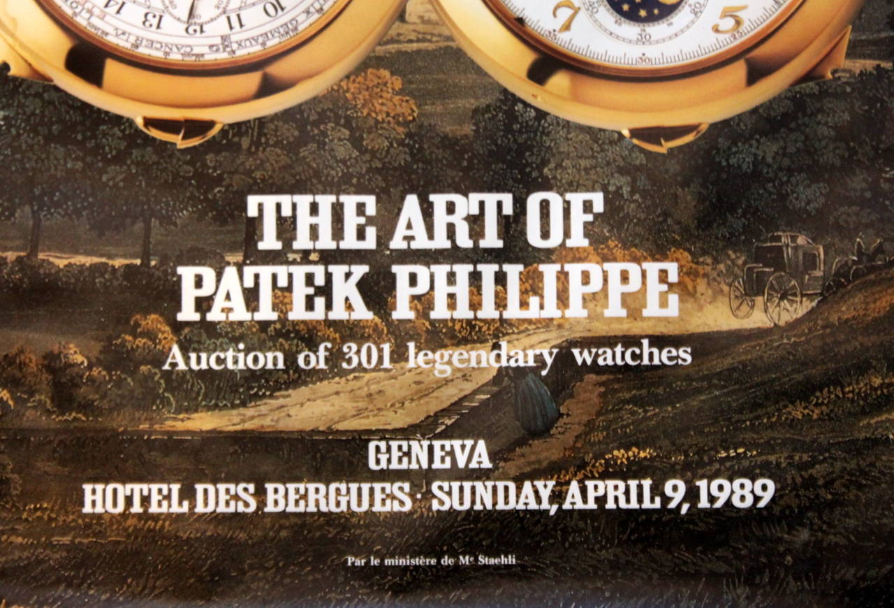The Art of Patek Philippe Original Poster that was displayed in their showroom
in Geneva before April 9, 1989 
Auction House Posters are limited. They are usually what the cover of the Auction Catalog is and the printers will print a few for the