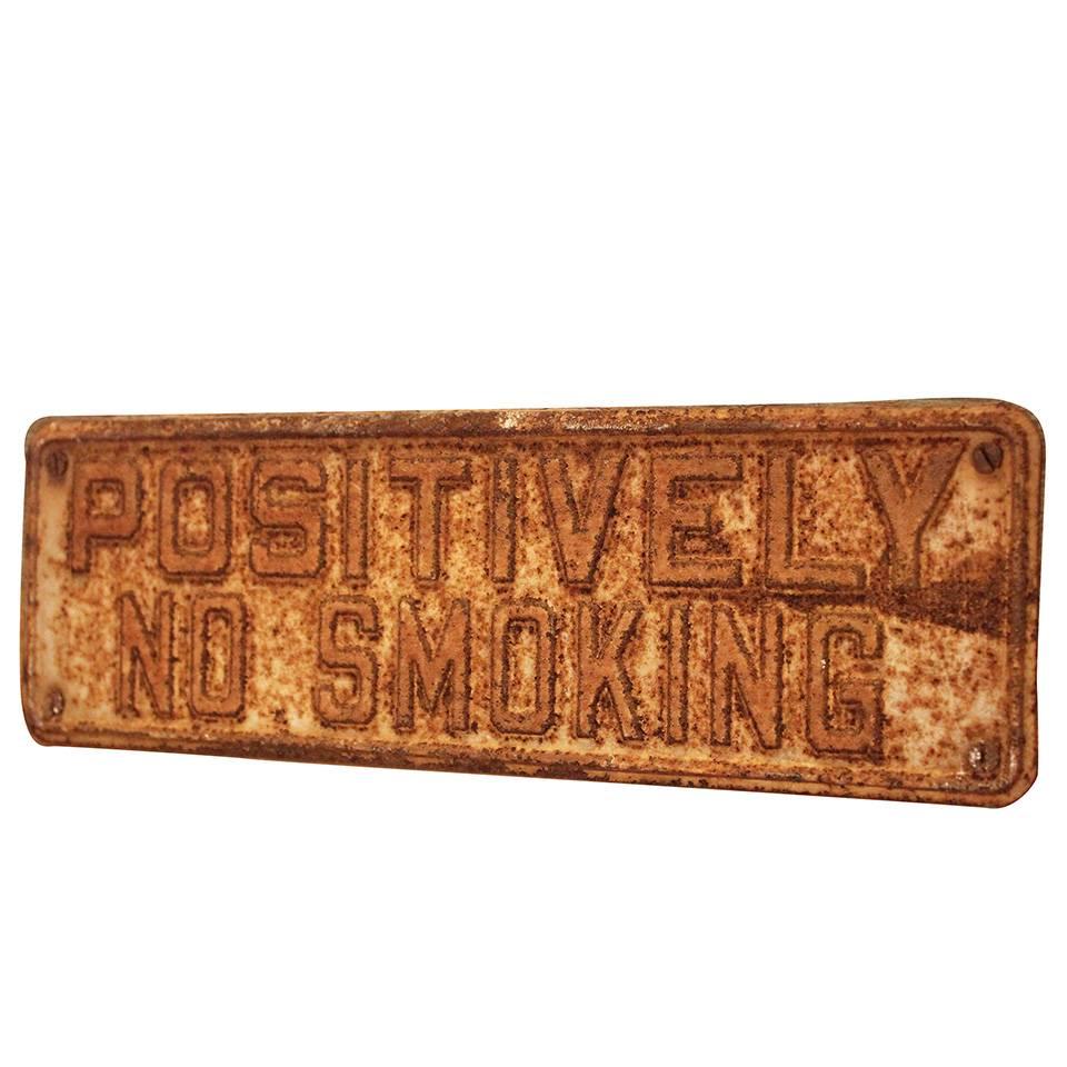 POSITIVELY NO SMOKING Vintage Metal Sign on Painted Wood Block
