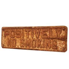 POSITIVELY NO SMOKING Vintage Metal Sign on Painted Wood Block 3