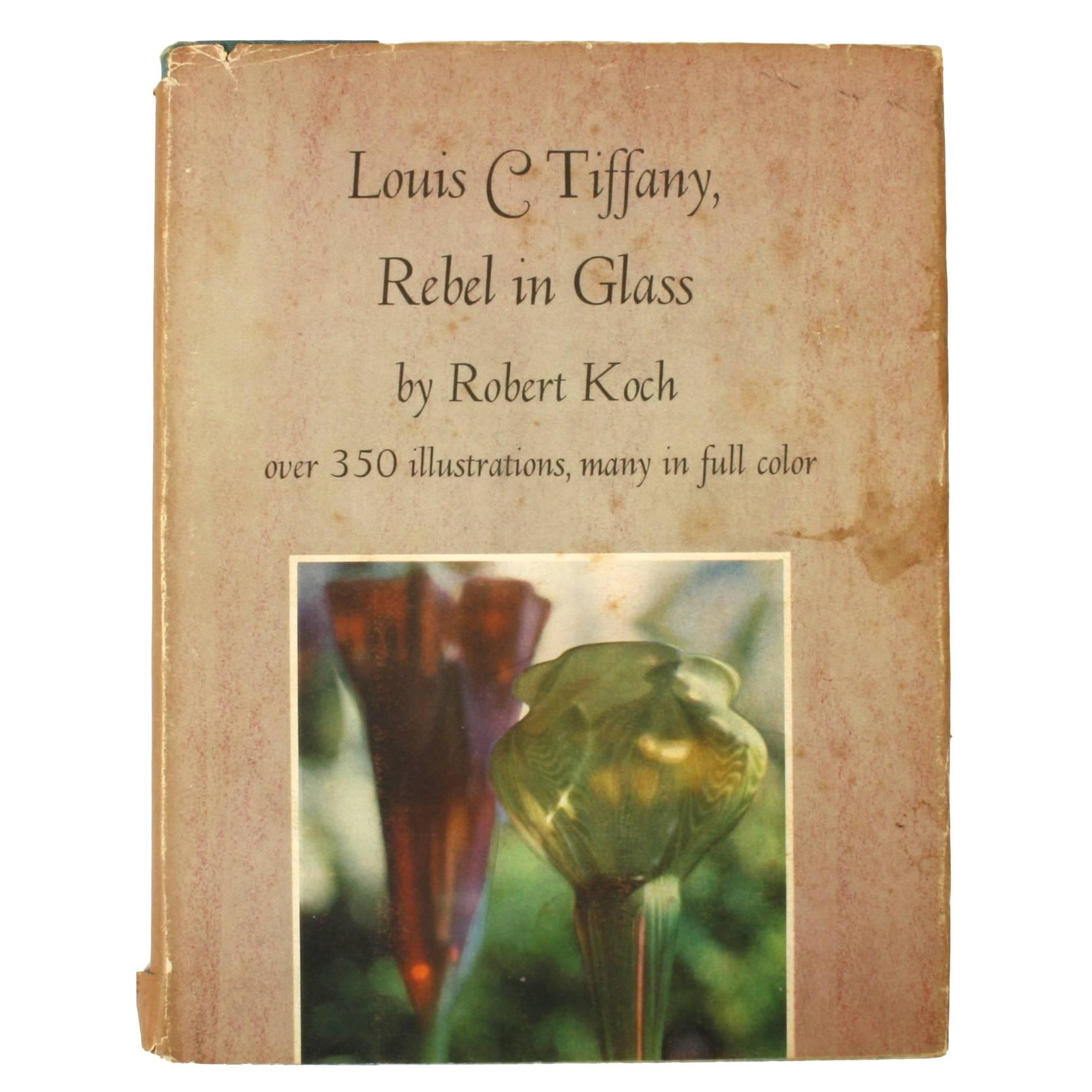 Louis C Tiffany Rebel in Glass by Robert Koch