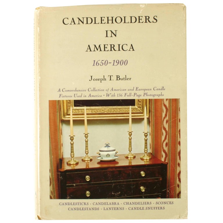 Kerzenständer in Amerika von Joseph T. Butler 1650-1900, 1. Auflage im Angebot bei 1stDibs Deutschland