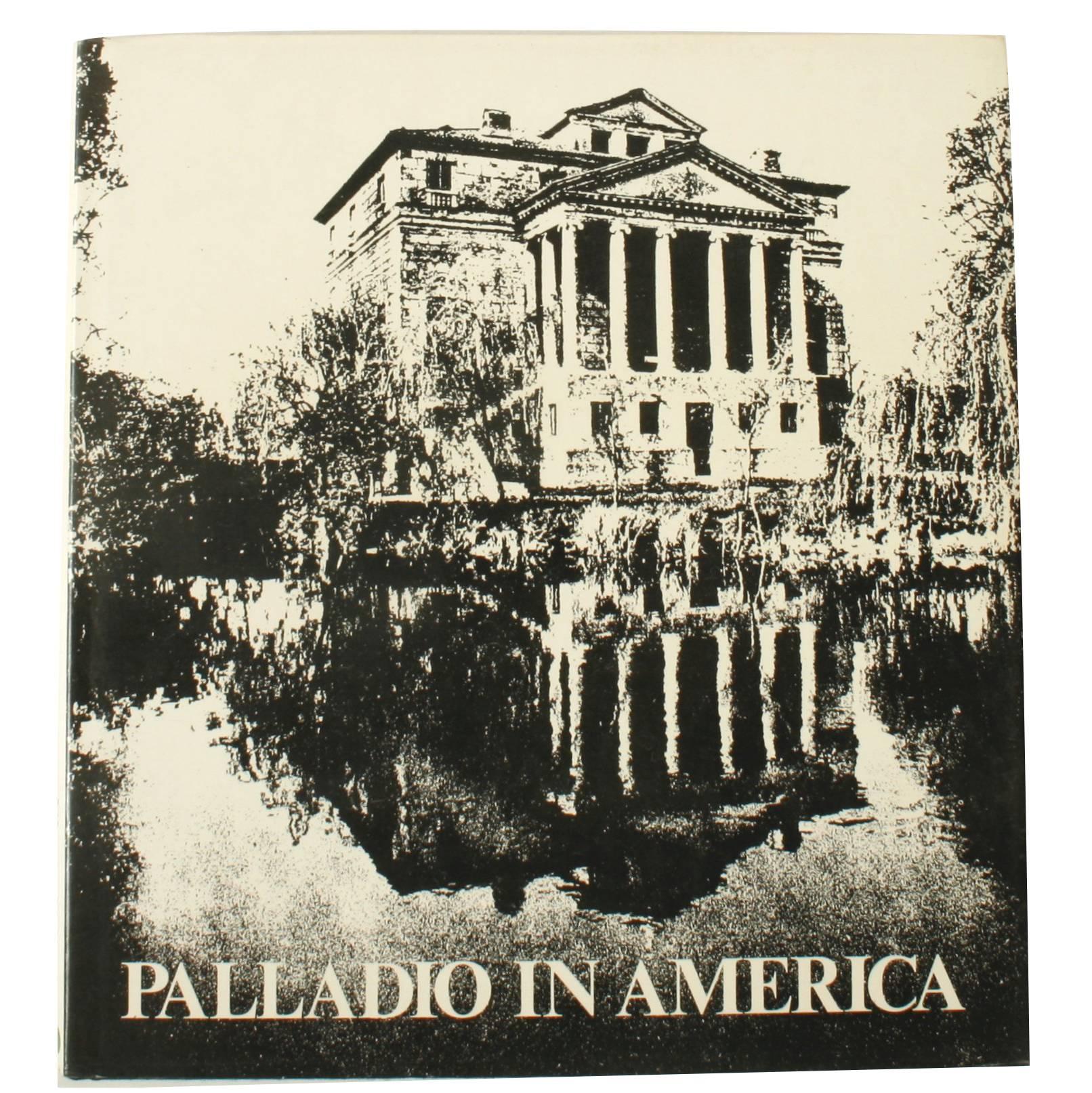 Palladio in America, 1st Ed