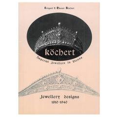 Book of Kochert - Imperial Jewellers in Vienna - Jewellery Designs 1810-1940
