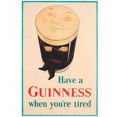 Original Vintage Guinness Advertising Poster “Have a Guinness When You're Tired”