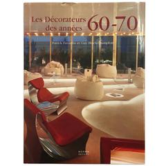 "Les Décorateurs des années 60-70 - Patrick Favardin & Guy Bloch-Champfort"