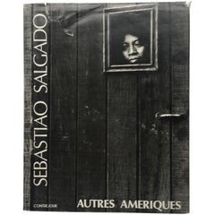 "Sebastião Salgado – Autres Ameriques" Signed Book, 1986