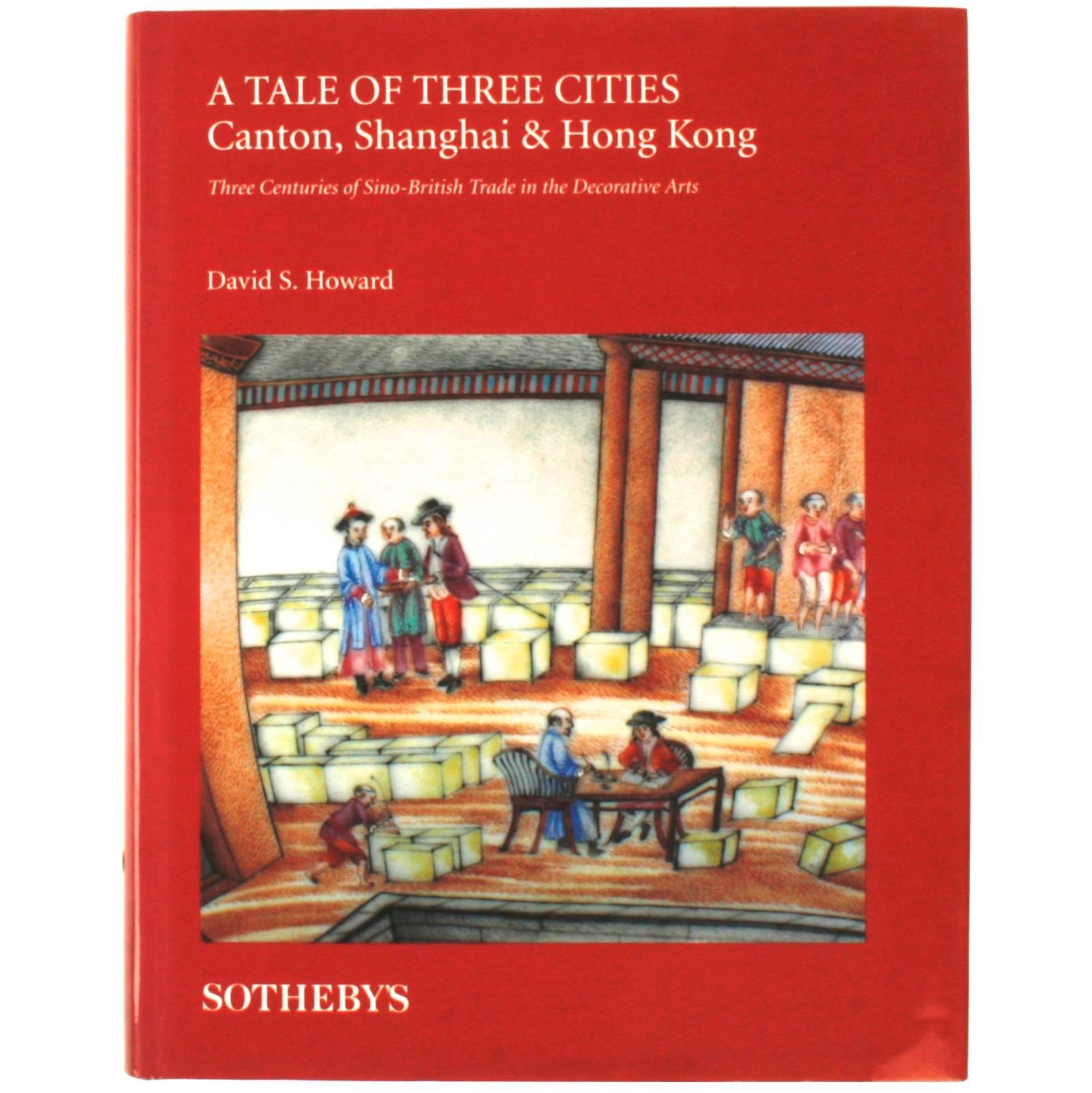 Tale of Three Cities: Canton, Shanghai & Hong Kong, Signed 1st Edition Book