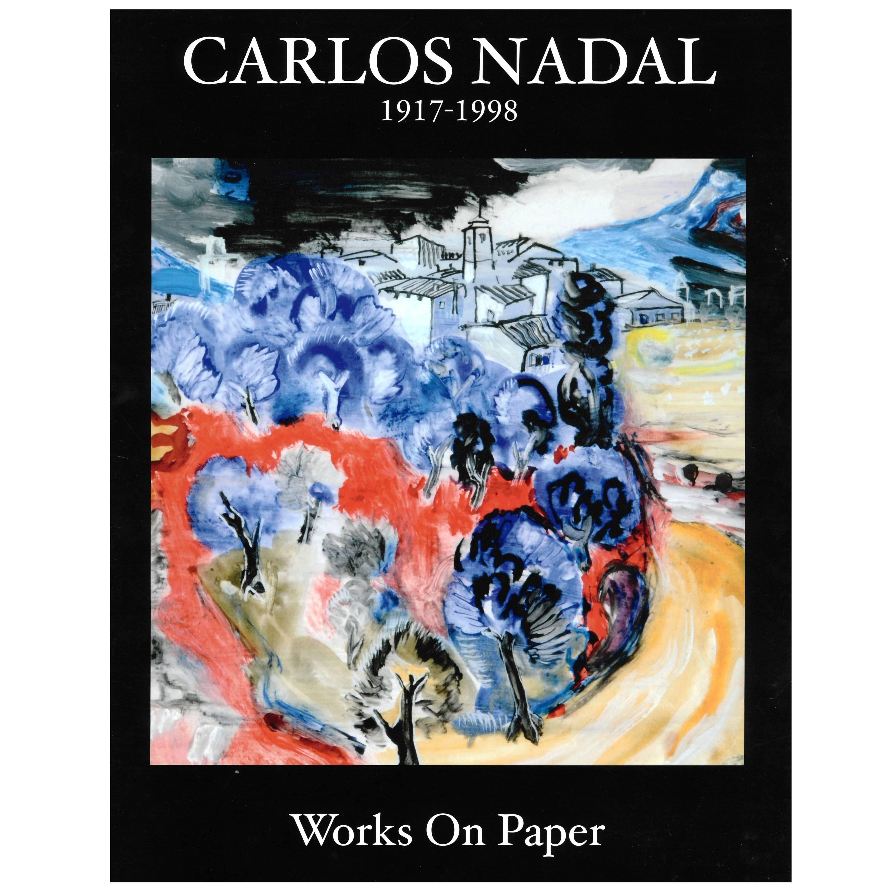 Carlos Nadal Werke auf Papier und eine englische Perspektive (Buch)
