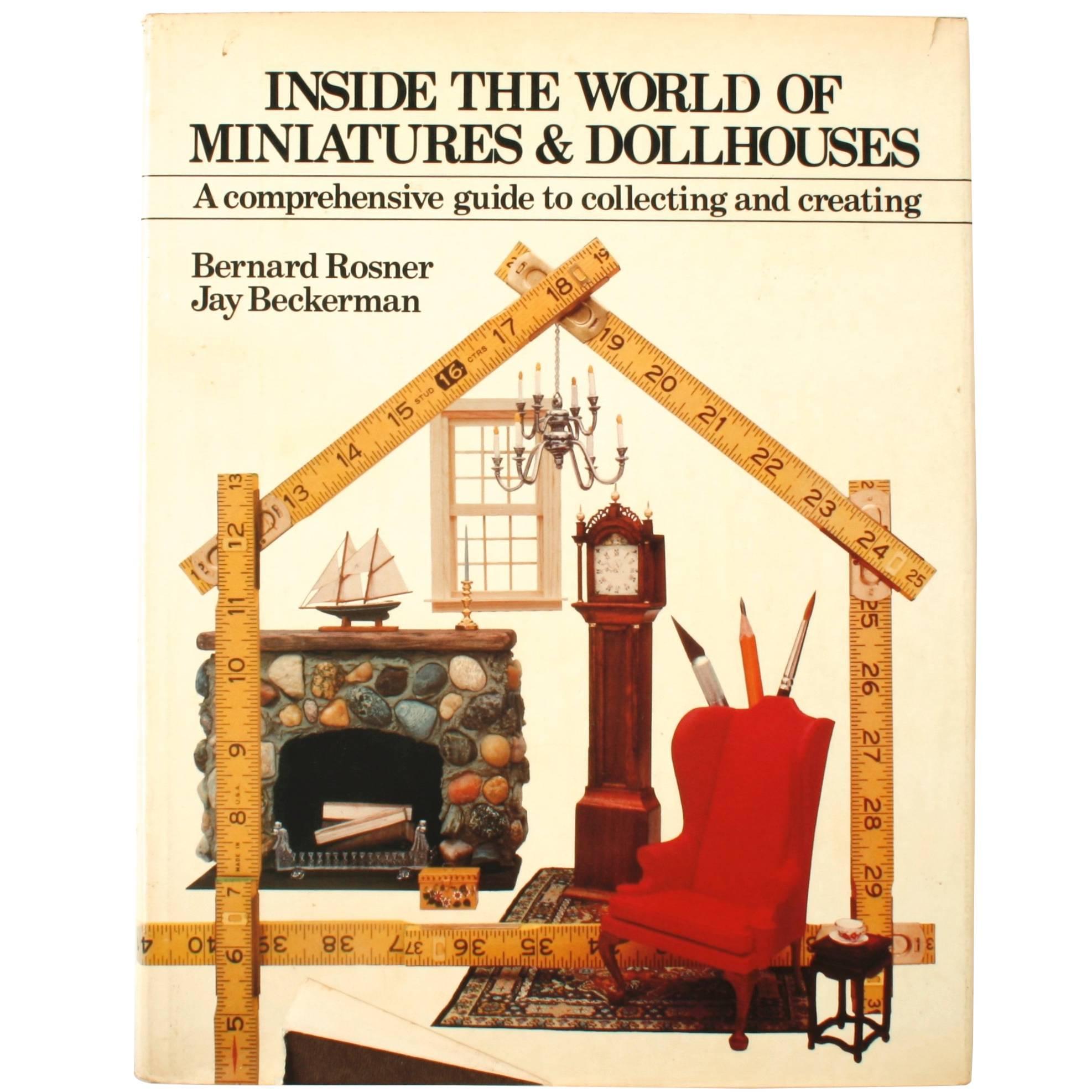 Inside the World of Miniatures & Dollhouses First Edition