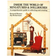 Vintage Inside the World of Miniatures & Dollhouses First Edition