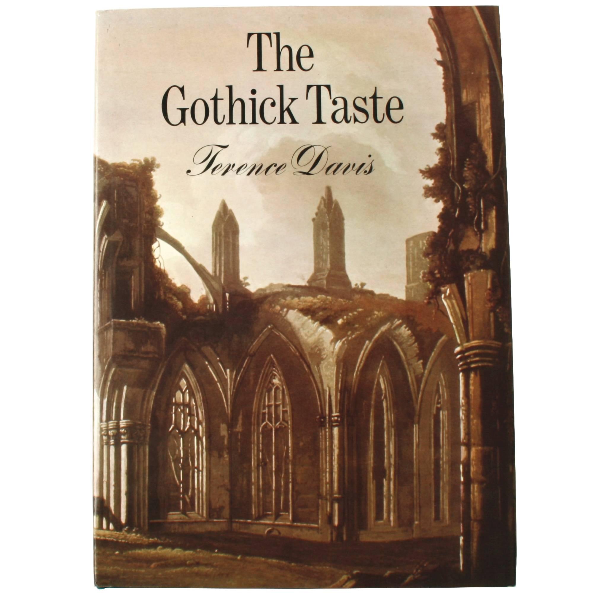 "The Gothic Taste" Book by Terence Davis, First Edition