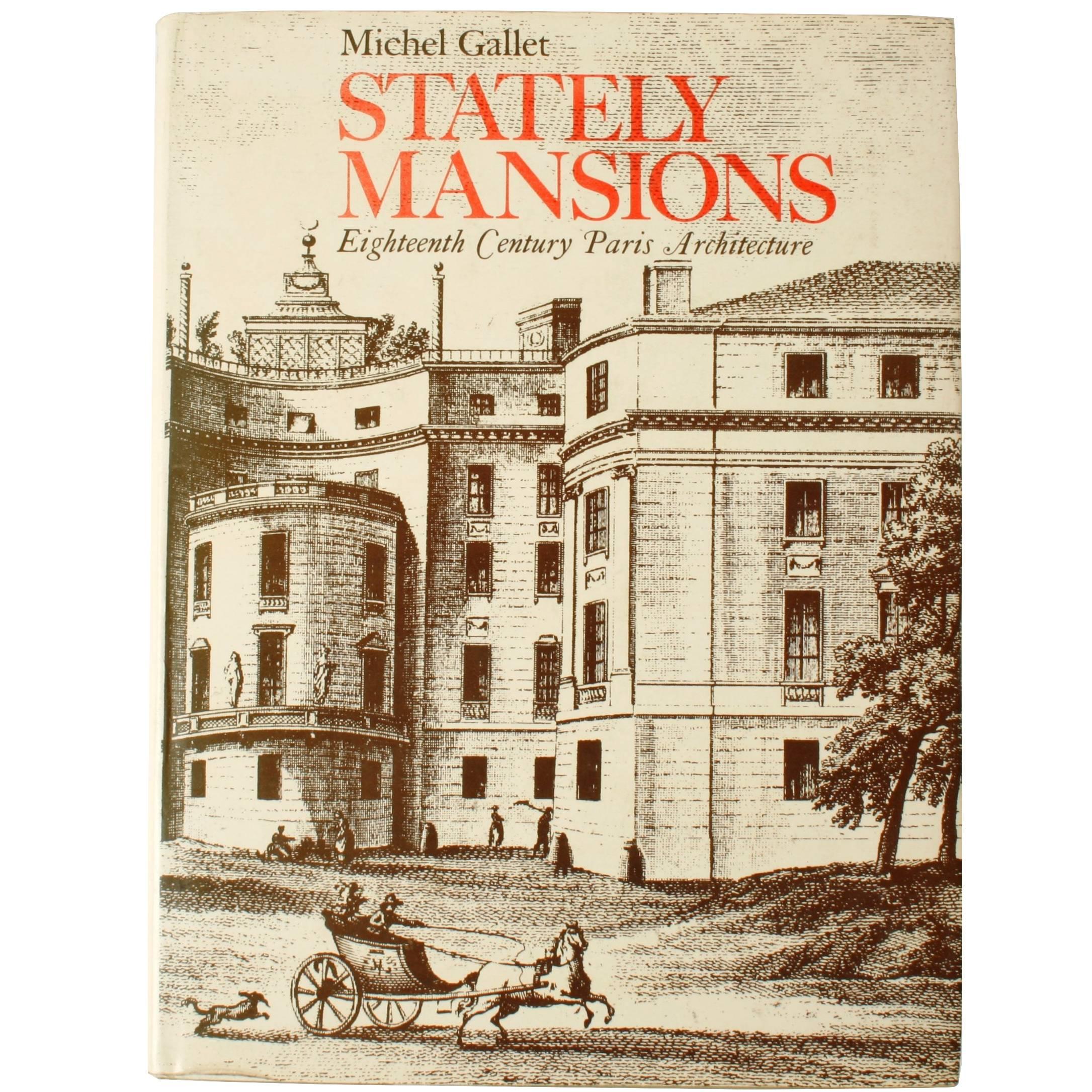 Stately Mansions, 18th Century Paris Architecture, First Edition For Sale