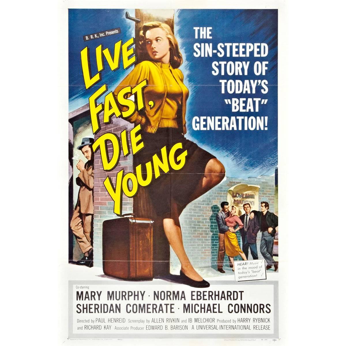 "Live Fast, Die Young" Film Poster, 1958 For Sale