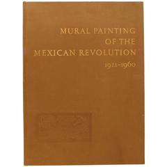 Vintage Mural Painting of the Mexican Revolution 1921-1960, Limited First Edition