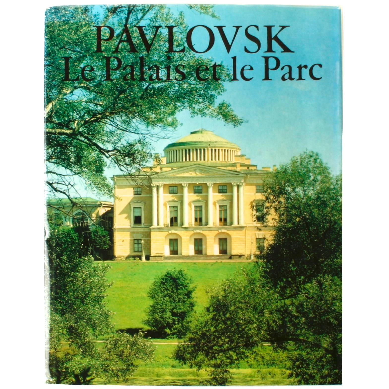 Pavlovk Le Palais et le Park, First Edition