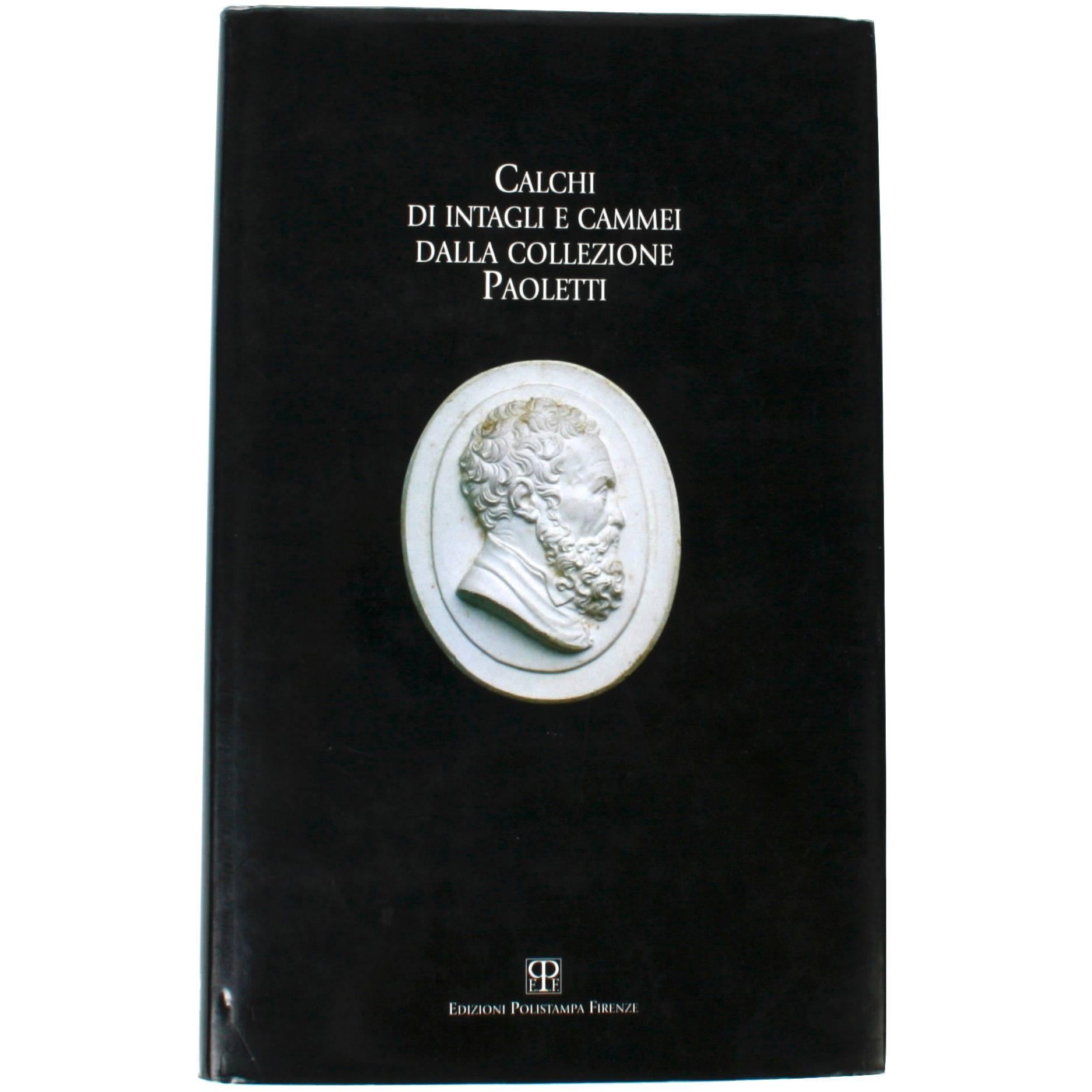 Calchi di Intagli e Cammei della Collezione Paoletti First Edition