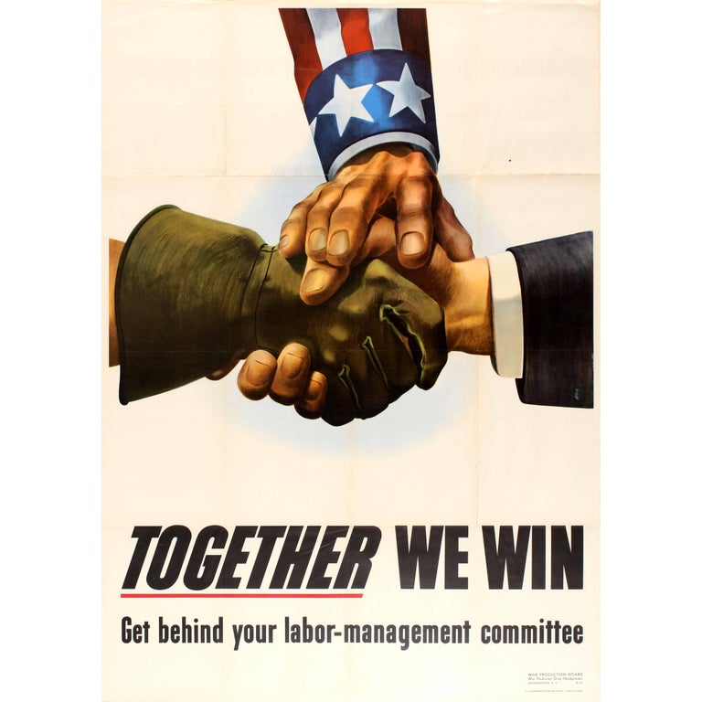 Original World War Two Propaganda Poster Together We Win Labor