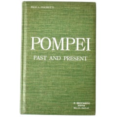 Pompei, Past and Present by P. Beccarini, First Edition