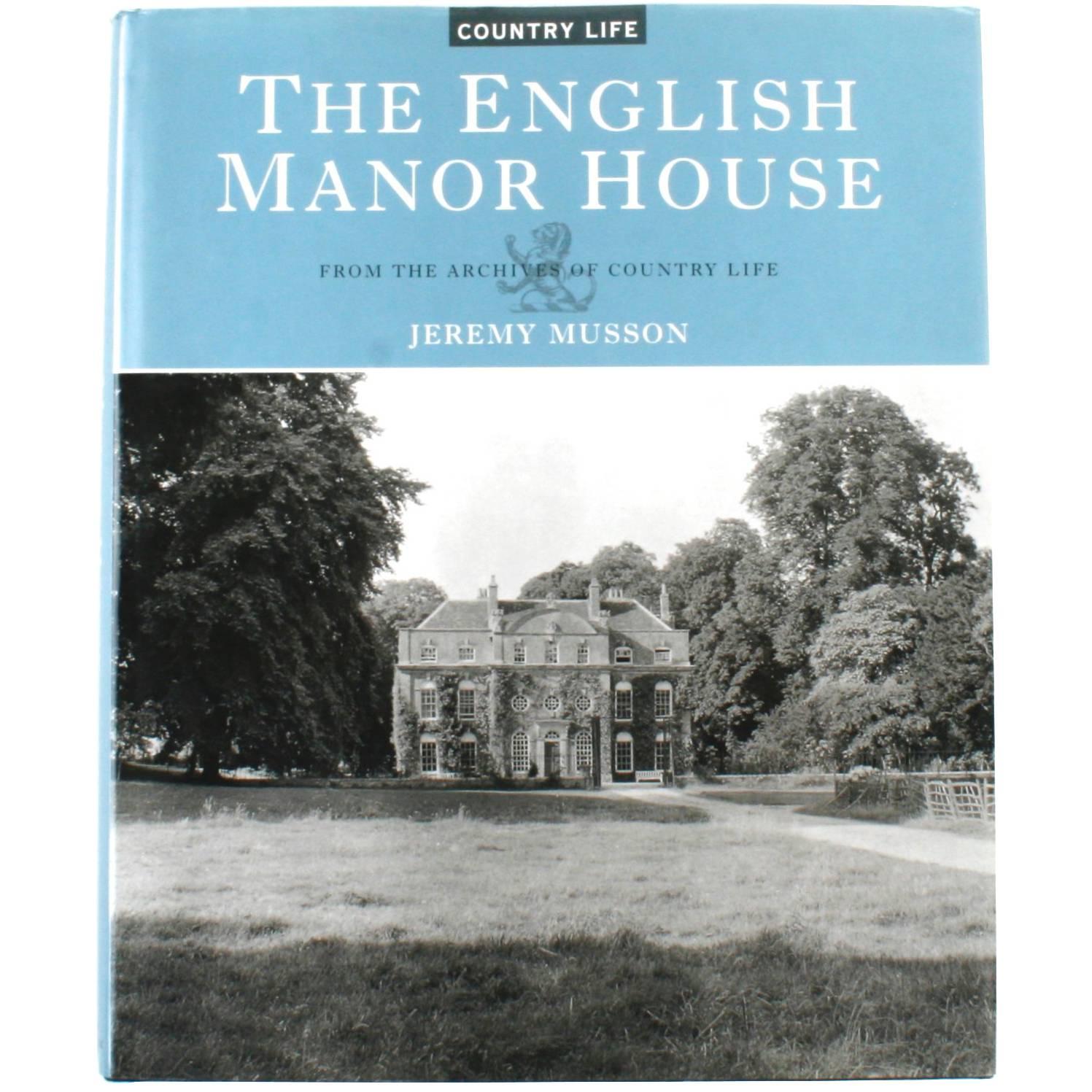 "The English Manor House: From the Archives of Country Life" Book First Edition