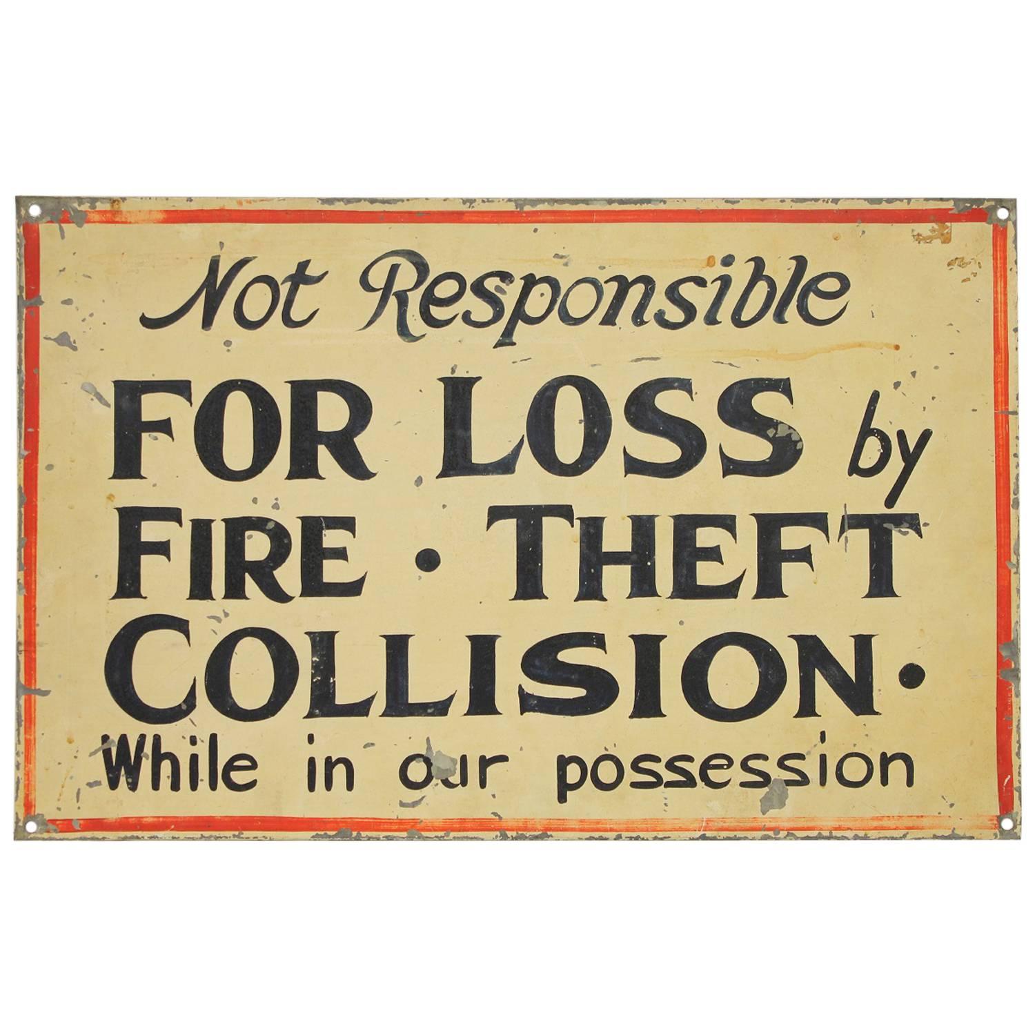 1920s Hand-Painted Tin Sign "Not Responsible for Loss & Theft"