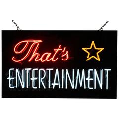 "That's Entertainment" Neon Sign
