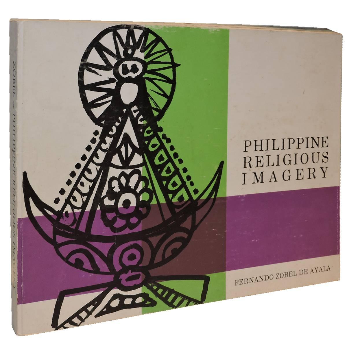 Philippine Religious Imagery, Fernando Zobel De Ayala - 1st Edition - 1963