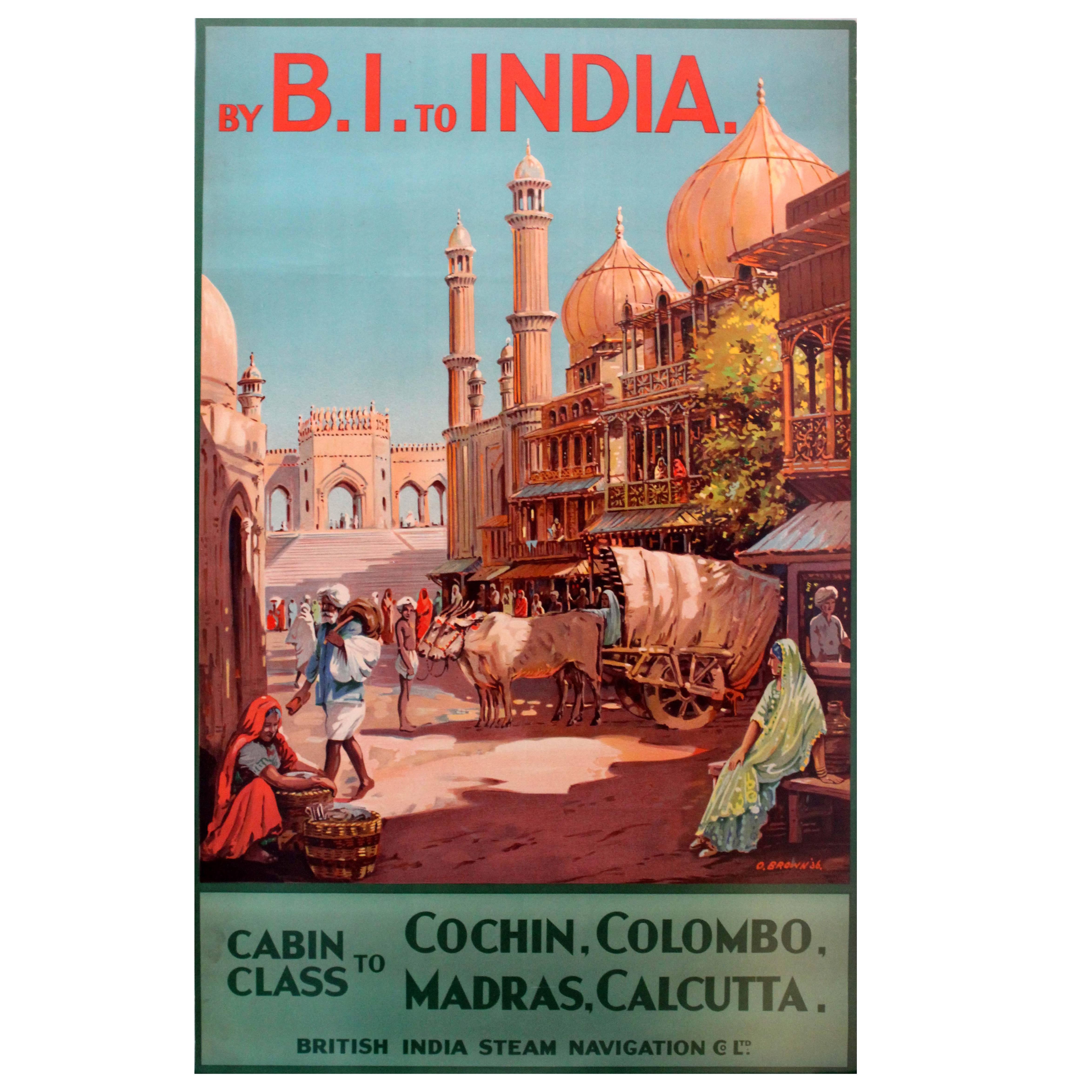 Original 1930s British India Steam Navigation Company Poster “By B.I. to India”