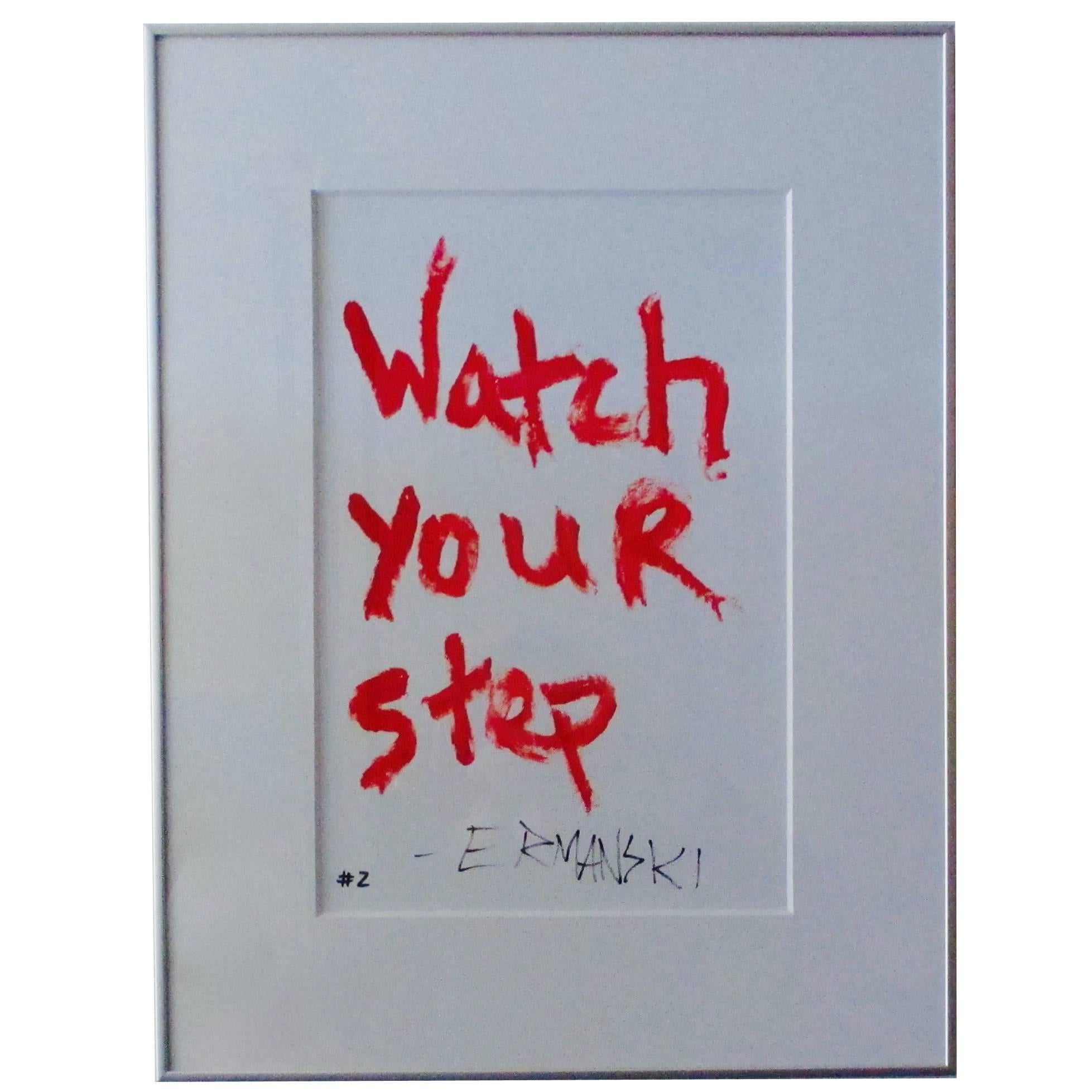 Painting "Watch Your Step" by Brian Ermanski