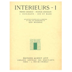 "INTERIEURS 1 - Chareau, Jourdain, Ruhlmann and Sue et Mare" Book