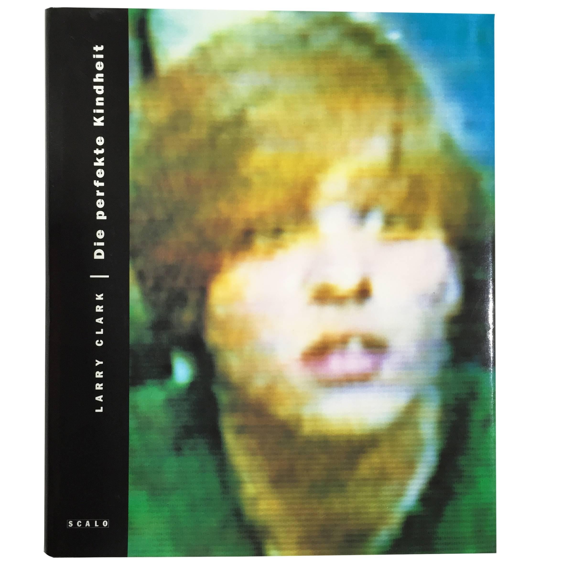 Die Perfekte Kindheit - Larry Clark - 1st Edition, Scalo, 1993 For Sale