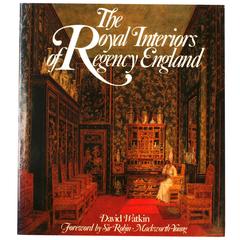 Royal Interiors of Regency England by David Watkin