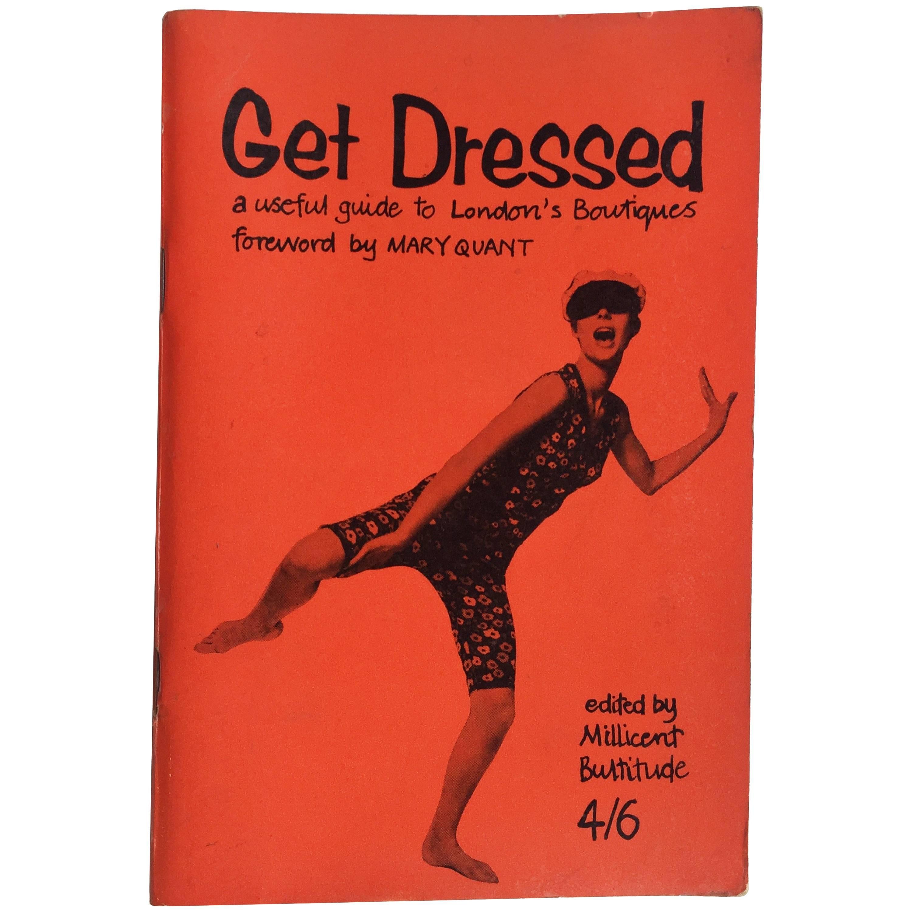 Get Dressed: A Useful Guide to London's Boutiques - Mary Quant 1966